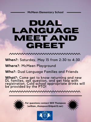 McMeen Elementary » Dual Language Family Meet and Greet